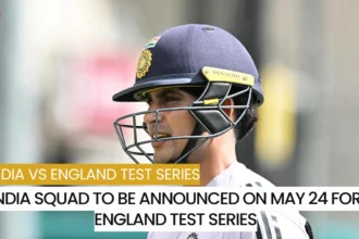 India squad to be announced on May 24 for England Test series