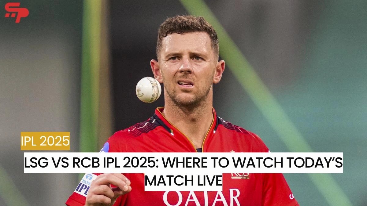 LSG vs RCB IPL 2025: Where to Watch Today’s Match Live