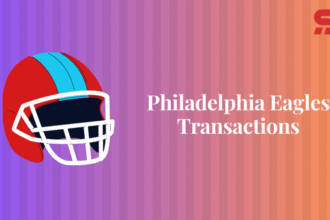 Philadelphia Eagles Transactions