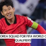 South Korea Squad For FIFA World Cup 2026 Qualifiers
