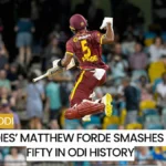 West Indies’ Matthew Forde smashes fastest fifty in ODI history