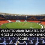 Oman vs United Arab Emirates, Super Six, Match 4 (G3 Q1 v G1 Q1)
