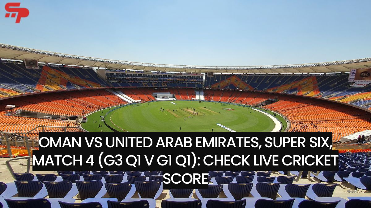 Oman vs United Arab Emirates, Super Six, Match 4 (G3 Q1 v G1 Q1)