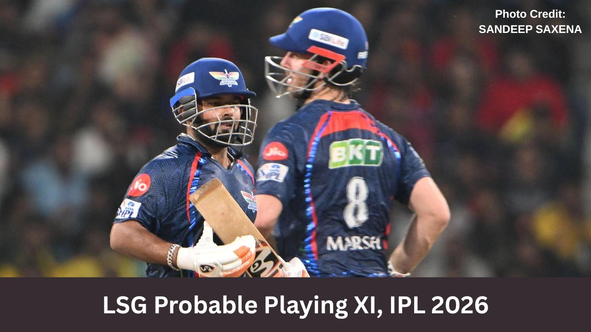 LSG Probable Playing XI, IPL 2026